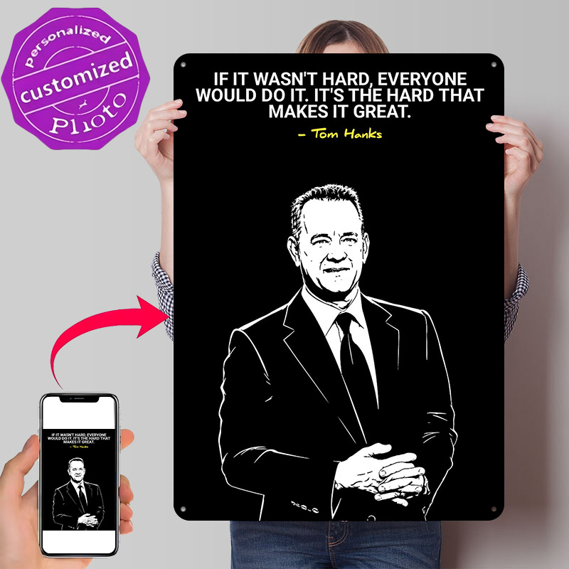 Home Decor Quotes On Wall - Zitat von Tom Hanks über Harte