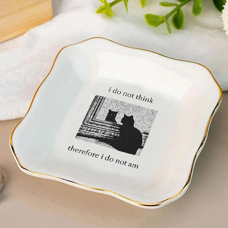 1 Stück Ich Denke Nicht, Also  – Ceramic Trinket Dish Bewertung und Preis